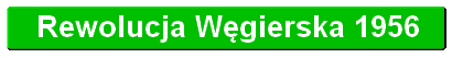 Rewolucja Węgierska 1956